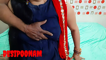 Desi Poonam被继兄的大 鸡 巴操得爽歪歪!